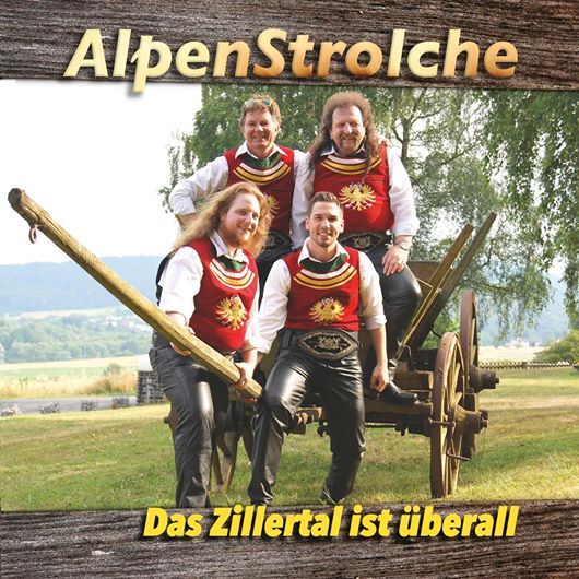 Das Zillertal ist überall - die CD